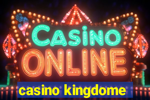 casino kingdome