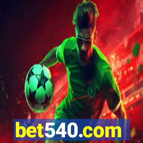 bet540.com