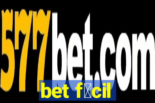 bet f谩cil