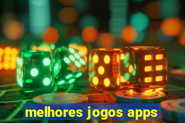 melhores jogos apps