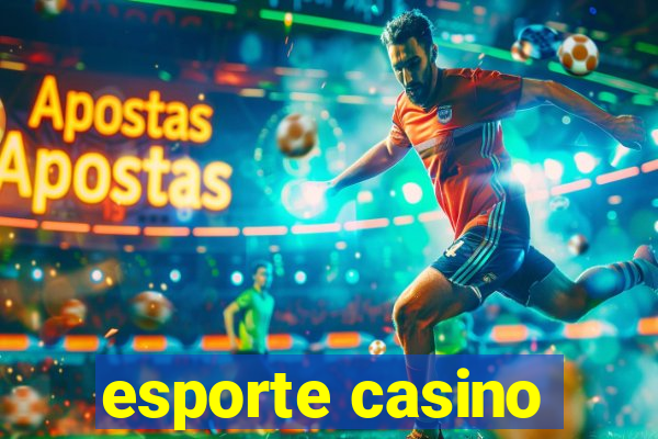 esporte casino