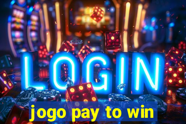 jogo pay to win