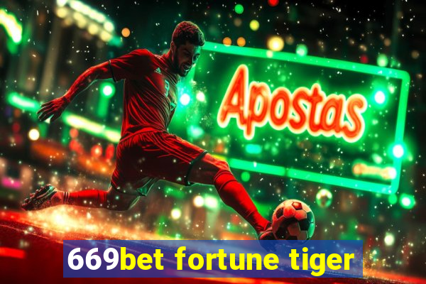 669bet fortune tiger