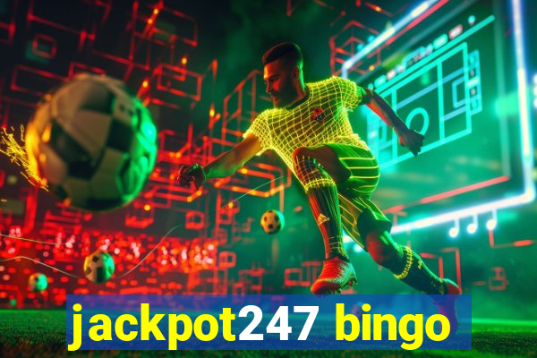 jackpot247 bingo