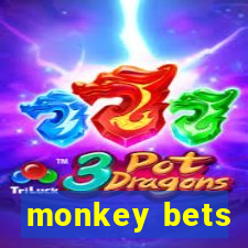 monkey bets