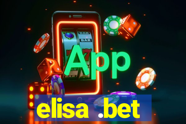 elisa .bet