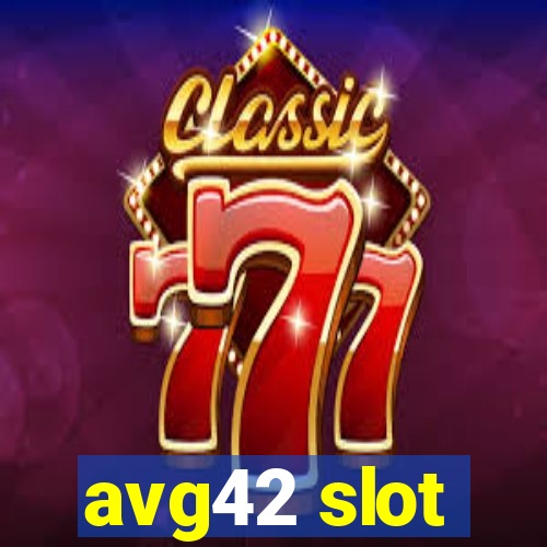 avg42 slot