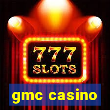 gmc casino