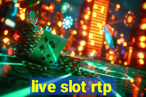 live slot rtp