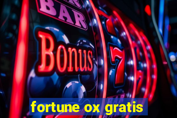 fortune ox gratis