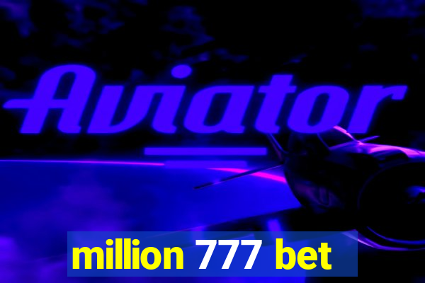 million 777 bet