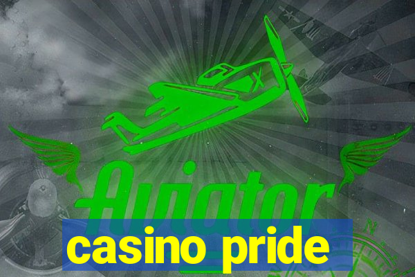 casino pride