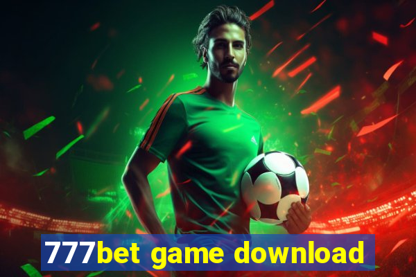 777bet game download