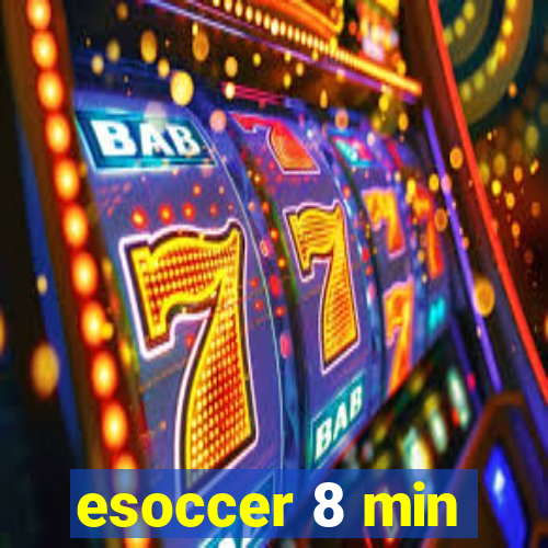 esoccer 8 min