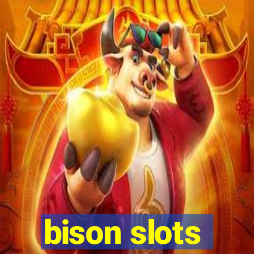 bison slots