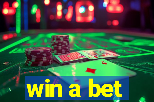 win a bet