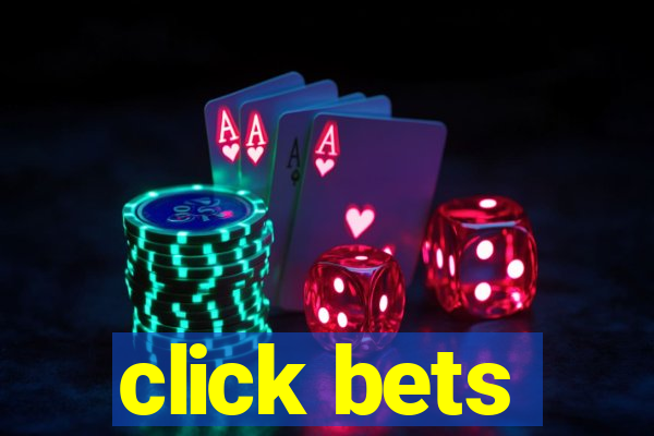 click bets