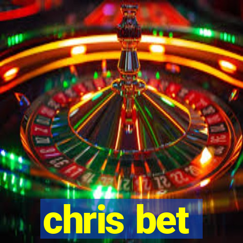 chris bet