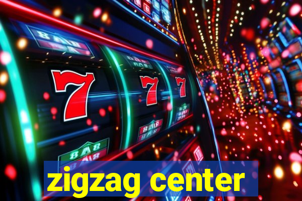 zigzag center