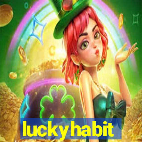 luckyhabit