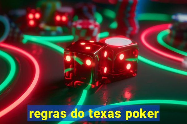 regras do texas poker