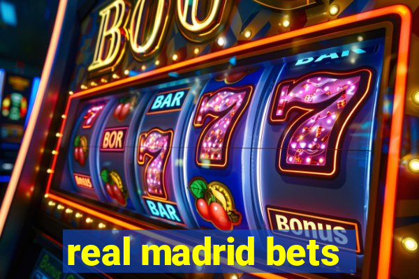 real madrid bets