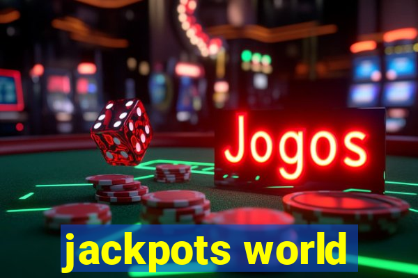 jackpots world