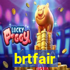 brtfair