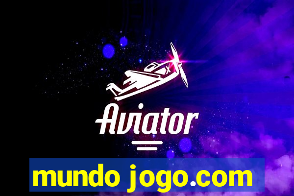 mundo jogo.com