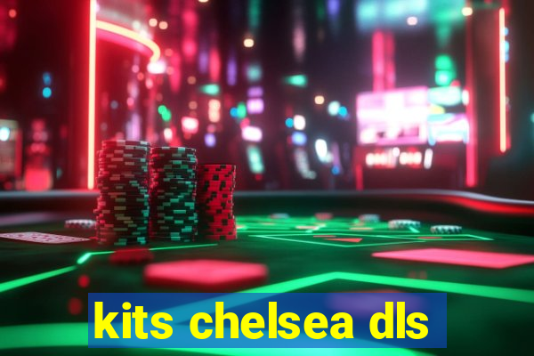 kits chelsea dls