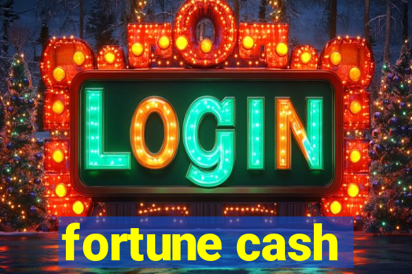 fortune cash