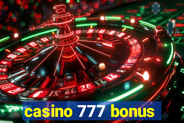 casino 777 bonus