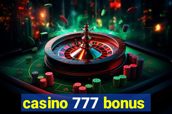 casino 777 bonus