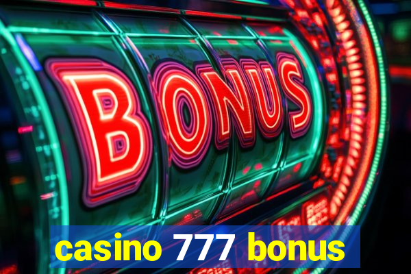 casino 777 bonus