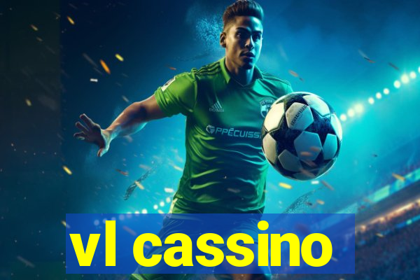 vl cassino