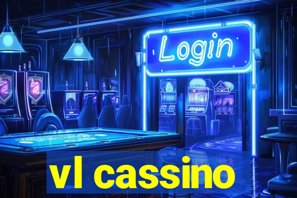 vl cassino