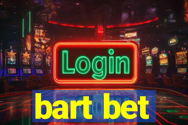 bart bet