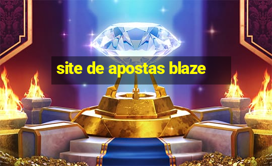 site de apostas blaze