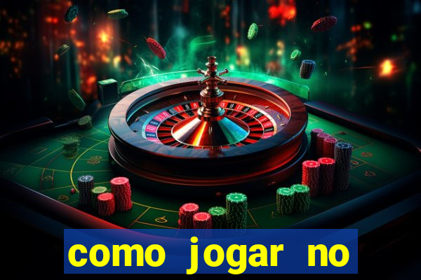 como jogar no tigrinho sem depositar