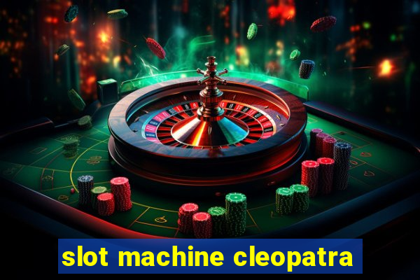 slot machine cleopatra