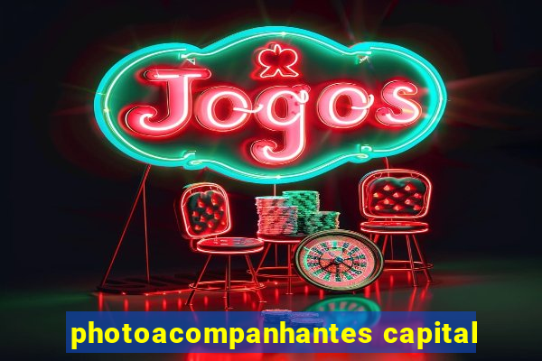 photoacompanhantes capital