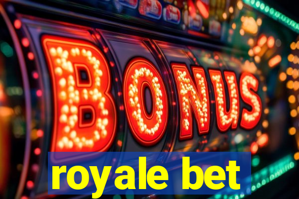 royale bet