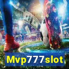 Mvp777slot