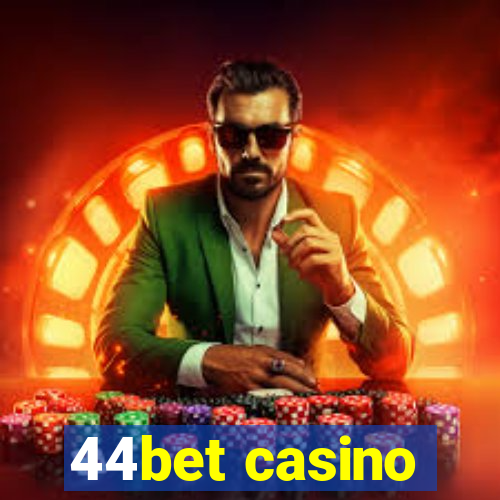 44bet casino