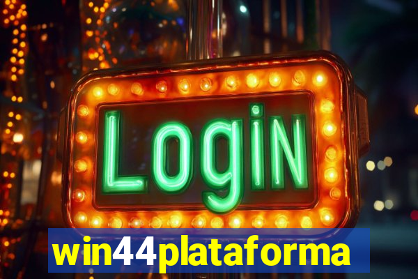 win44plataforma