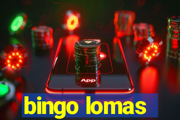 bingo lomas