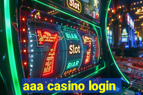 aaa casino login