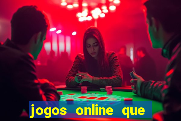 jogos online que ganha dinheiro