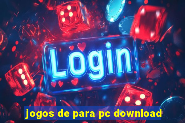 jogos de para pc download