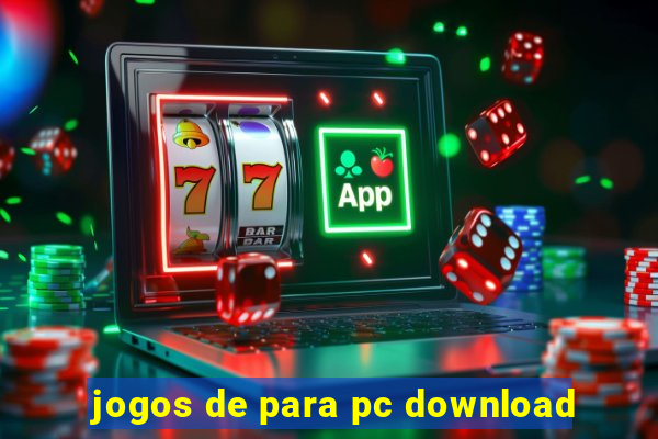 jogos de para pc download